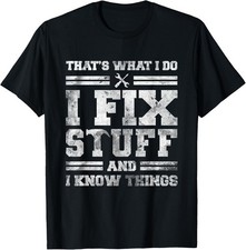 That's What I Do I Fix Stuff