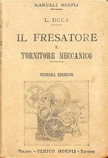 Il fresatore e tornitore