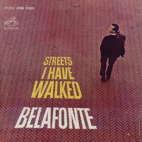 Harry belafonte streets - harry, have