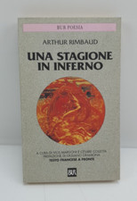 UNA STAGIONE IN INFERNO - ARTHUR RIMBAUD - RIZZOLI - 1998