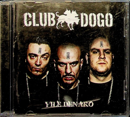Club dogo vile denaro cd - vile,