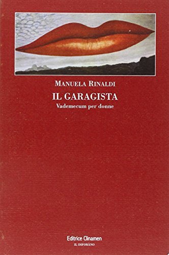 Garagista vademecum per donne - garagista,