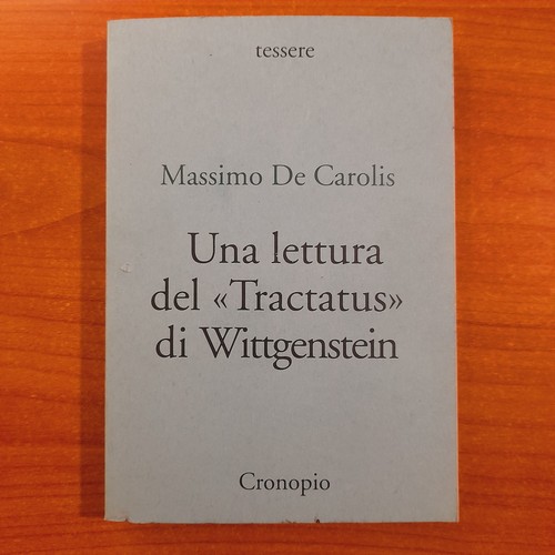 Una lettura del tractatus - lettura, «tractatus»