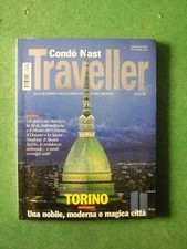 CONDE' NAST TRAVEL RIVISTA TORINO UNA NOBILE MODERNA E MAGICA CITTA'