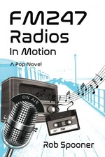 FM247: RADIOS IN MOTION: A Pop