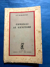 Libro - Consigli ai genitori - A.S. Makarenko - a cura di Italia Urss -  1950