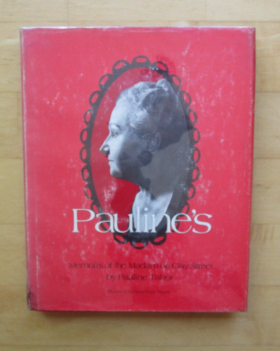 Pauline memoirs the madam - of,