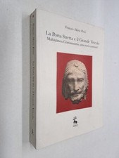 LA PORTA STRETTA E IL GRANDE