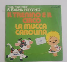 Susanna  – Il Trenino E Il Circo / La Mucca Carolina