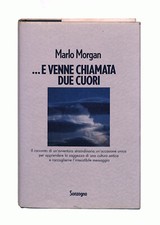 EBOND E venne chiamata Due Cuori Marlo Morgan Sonzogno Libro LI042460