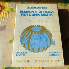 Elementi Di Fisica Per Università Volume 1 - Alonso Finn - Ed. Masson 1985