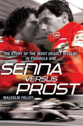 Senna versus prost the - the, story