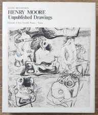 Henry Moore. Unpublished Drawings David Mitchinson Edizioni D'arte Fratelli Po