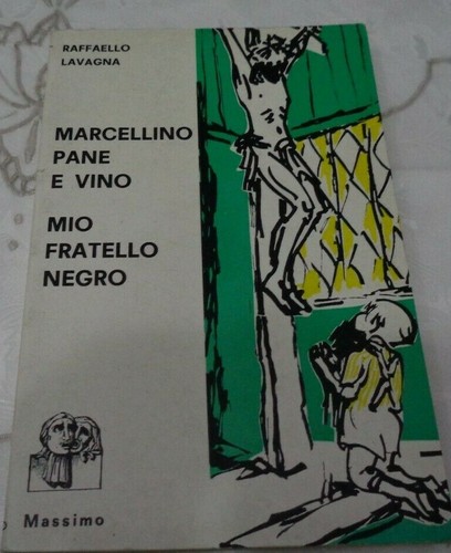 Marcellino pane vino mio - pane,