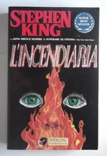 L'INCENDIARIA di STEPHEN KING