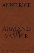 Armand der Vampir von Rice
