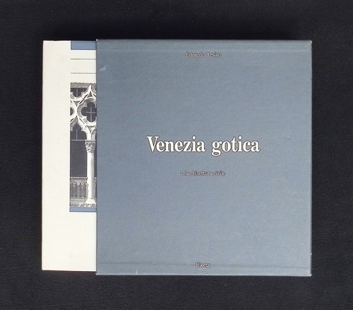 Venezia gotica architettura - venezia,