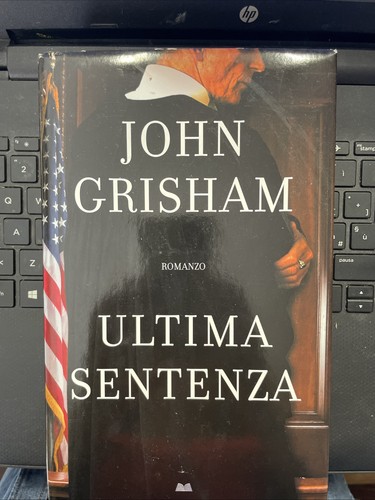 John grisham ultima sentenza - grisham,