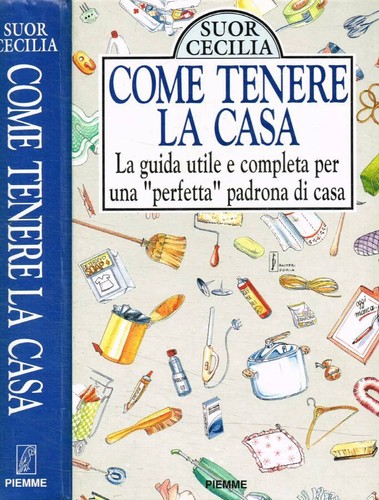 Come tenere casa - come,