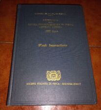 INTERNATIONAL SCHOOL OF PHYSICS ENRICO FERMI WEAK INTERACTIONS FISICA 1979