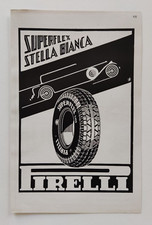 Pubblicita' Pirelli Superflex Stella Bianca Gomme Pneumatici Werbung 1934 (R4)