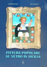 PITTURA POPOLARE SU VETRO IN