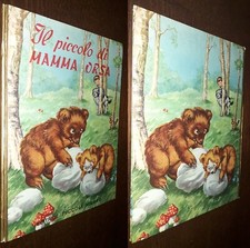 Il piccolo di mamma Orsa, E. Montengon, Mariapia, La Negritella n.4, Piccoli