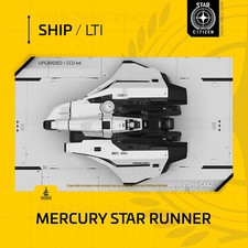 Star Citizen - MERCURY STAR RUNNER - LTI - (Assicurazione sulla vita)