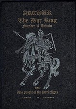 ARTHUR THE WAR KING: FOUNDER
