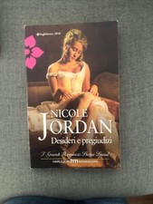 DESIDERI E PREGIUDIZI. Nicole Jordan.