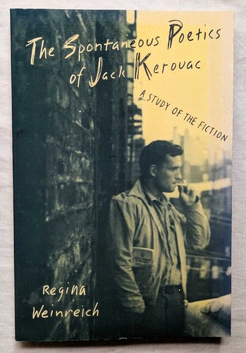 Jack kerouac the spontaneous - the,