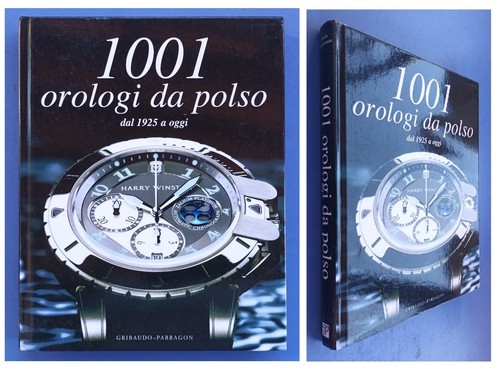 Libro 1001 orologi polso - "1001,