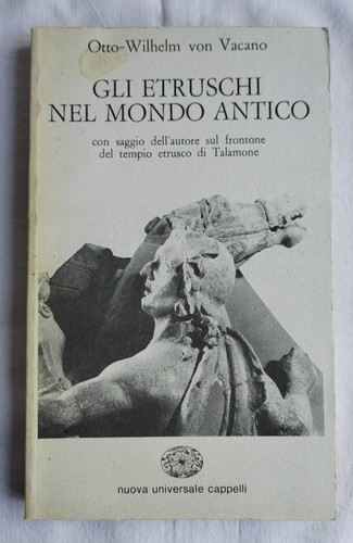 Gli etruschi nel mondo - etruschi,