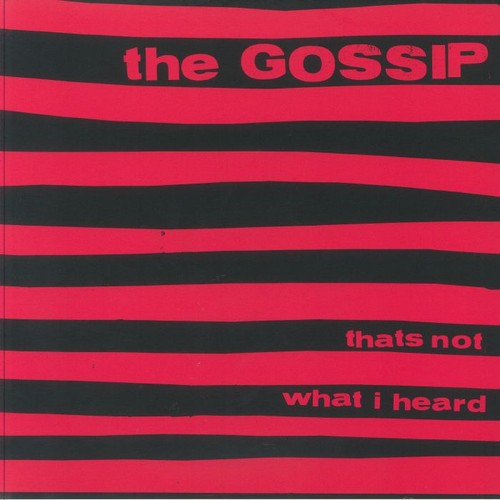 Gossip the that s not - not, what