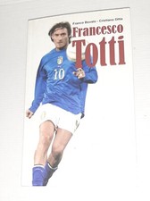 LIBRO FRANCESCO TOTTI GIUNTI