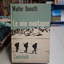 LE MIE MONTAGNE - WALTER