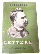 NIETZSCHE F.-LETTERE.Rizzoli,Il sofà delle muse,1941.Prima Edizione Italiana