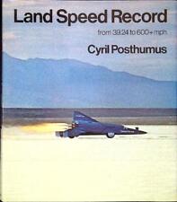 LAND SPEED RECORD FROM 39.24 TO 600+MPH  POSTHUMUS CYRIL OSPREY 1971