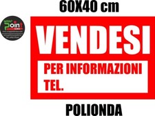 CARTELLO VENDESI GRANDE FORMATO 60 X 40 CM IN POLIONDA