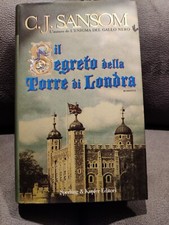 C.J. Sansom - Il segreto della Torre di Londra, Sperling & Kupfer 9788820041540