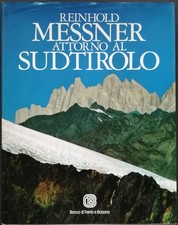 Attorno al Sudtirolo - Messner