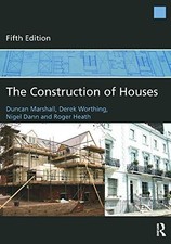 The Construction of Houses by