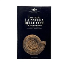 Lucrezio - LA NATURA DELLE COSE (DE RERUM NATURA)