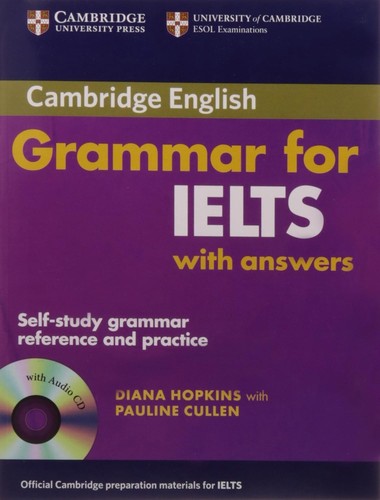 Cambridge grammar for ielts - cambridge,