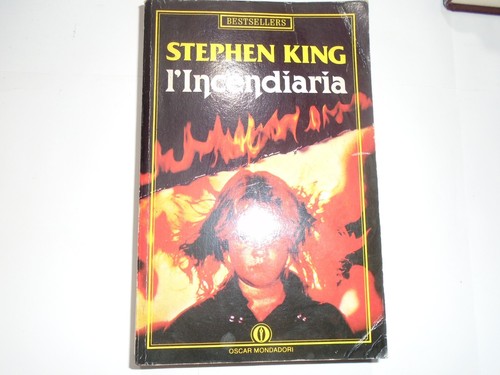 Stephen king incendiaria - stephen, king,l'incendiaria