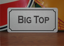 Big Top Metal Sign