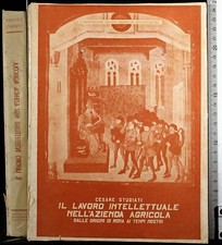 LAVORO INTELLETTUALE NELL'AZIENDA AGRICOLA. STUDIATI. PUBBLICAZIONI AGRICOLE.