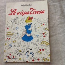 La Vispa Teresa - Luigi Sailer, ill. G.Bagni - 1994 Viglongo