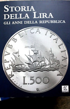 Libro Storia Della Lira Italiana Gli Anni Della Repubblica Editalia