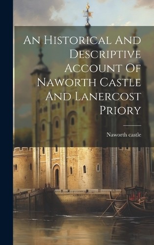 Naworth castle historical - naworth,
